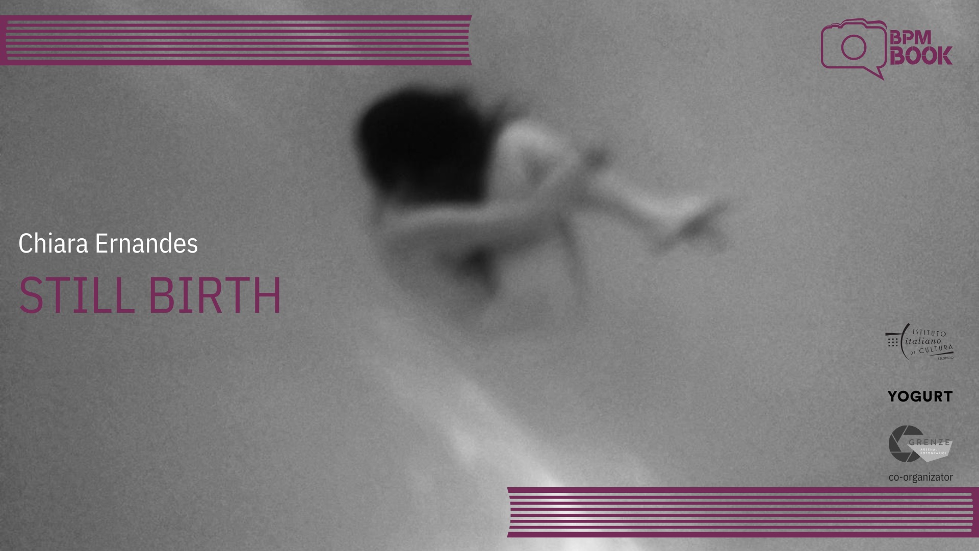 BPM 2024: Still Birth. Chiara Ernandes.